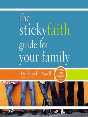 cover image of The Sticky Faith Guide for Your Family